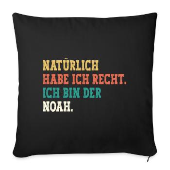 Noah Lustiger Spruch Vorname Name Noah - Sofakissenbezug 45 x 45 cm - Schwarz - Vorne