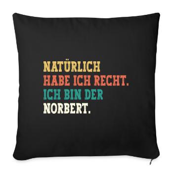 Norbert Lustiger Spruch Vorname Name Norbert - Sofakissenbezug 45 x 45 cm - Schwarz - Vorne