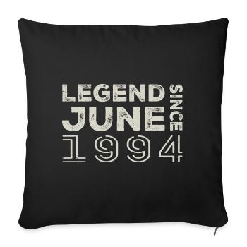 Juni 1994 Geburtstag Juni 1994 Juni Geschenk 1994 - Sofakissenbezug 45 x 45 cm - Schwarz - Vorne