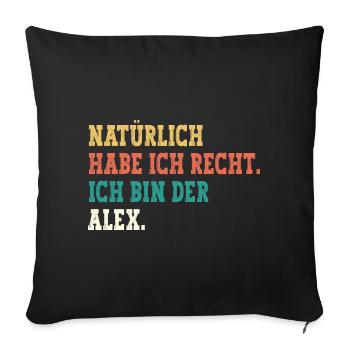 Alex Lustiger Spruch Vorname Name Alex - Sofakissenbezug 45 x 45 cm - Schwarz - Vorne