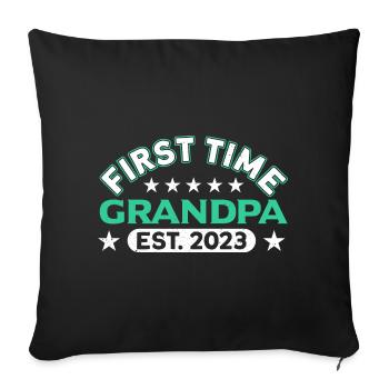 First Time Grandpa est. 2023 Father's Day - Sofa pillowcase 17,3'' x 17,3'' (45 x 45 cm) - black - Front