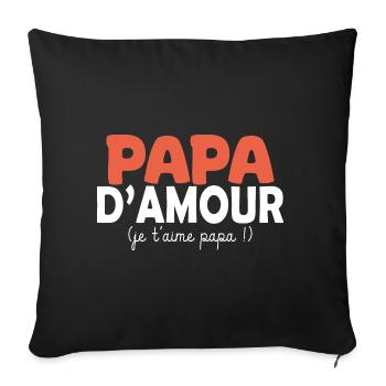 papa d amour je t aime papa - Housse de coussin décorative 45 x 45 cm - noir - Devant