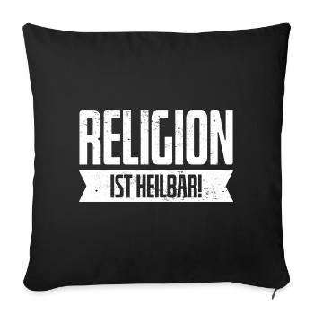 Religion Atheist Agnostiker Geburtstag Geschenk - Sofakissenbezug 45 x 45 cm - Schwarz - Vorne