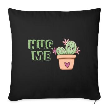 Hug me cactus hug cute - Sofa pillowcase 17,3'' x 17,3'' (45 x 45 cm) - black - Front