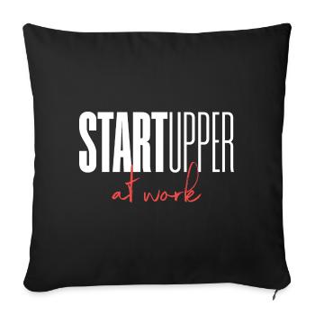 Startupper Startup at work - Sofa pillowcase 17,3'' x 17,3'' (45 x 45 cm) - black - Front