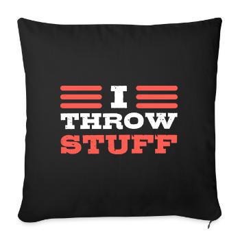 I Throw Stuff Speerwerfer - Sofakissenbezug 45 x 45 cm - Schwarz - Vorne
