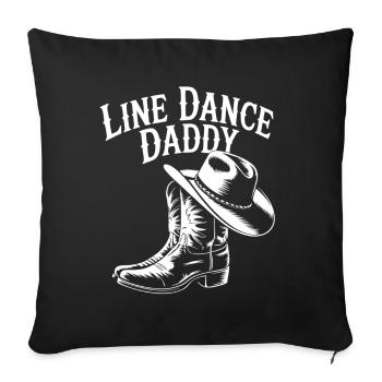 Line Dance Dad My Daddy Dances Line Dance - Sofa pillowcase 17,3'' x 17,3'' (45 x 45 cm) - black - Front