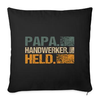 Heimwerker Helden Papa Ehemann - Sofakissenbezug 45 x 45 cm - Schwarz - Vorne