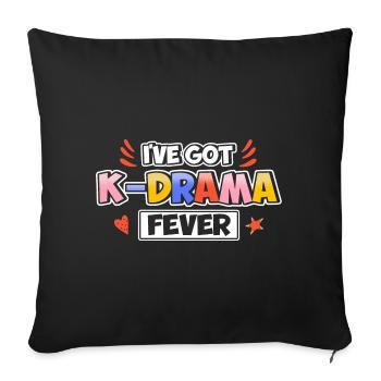 I have K-drama fever Kdrama - Sofa pillowcase 17,3'' x 17,3'' (45 x 45 cm) - black - Front