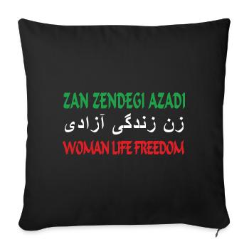 Woman Life Freedom Zan Zendegi Azadi - Sofa pillowcase 17,3'' x 17,3'' (45 x 45 cm) - black - Front