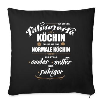 Tätowierte Köchin ist besser! Köchin mit Tattoos. - Sofakissenbezug 45 x 45 cm - Schwarz - Vorne