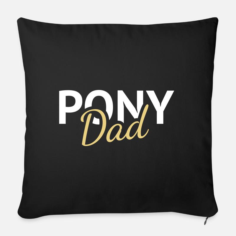 Pony Dad - Sofakissenbezug 45 x 45 cm - Schwarz