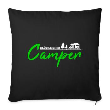Camping echt glücklicher Wohnmobil Geschenk Camper - Sofakissenbezug 45 x 45 cm - Schwarz - Vorne