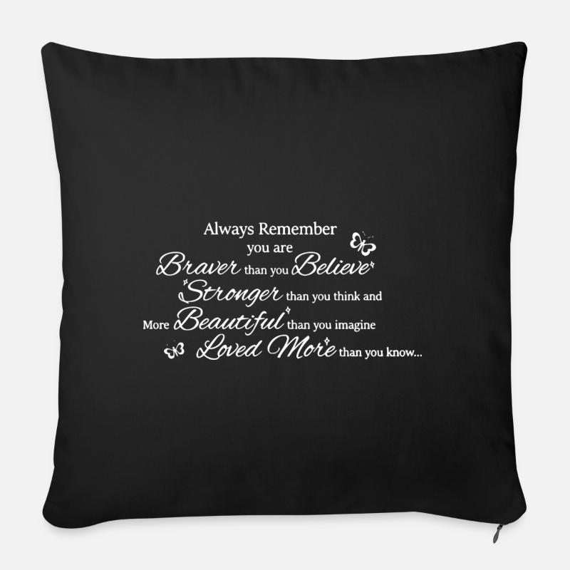 Always Remember you are - Sofakissenbezug 45 x 45 cm - Schwarz