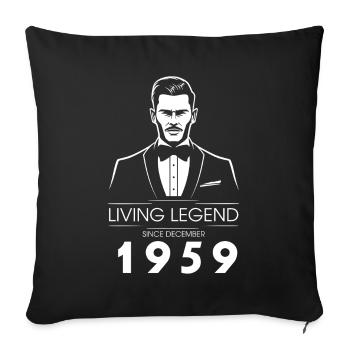 66. Geburtstag Living Legend (GENT) since 12/1959 - Sofa pillowcase 17,3'' x 17,3'' (45 x 45 cm) - black - Front