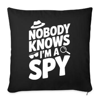 Personne ne sait que je suis un espion - Housse de coussin décorative 45 x 45 cm - noir - Devant