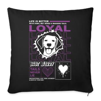 Loyal Dog Best Buddy Typography - Sofa pillowcase 17,3'' x 17,3'' (45 x 45 cm) - black - Front