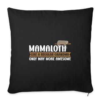 Oma Faultier Faultier Mama Oma Geschenk - Sofakissenbezug 45 x 45 cm - Schwarz - Vorne