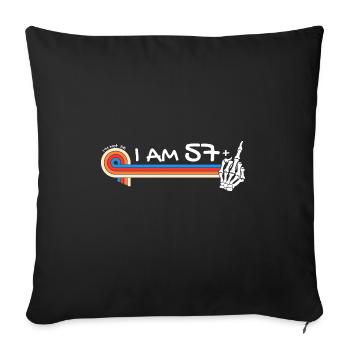 I Am 57 Plus Middle Finger - 58th Birthday - Sofa pillowcase 17,3'' x 17,3'' (45 x 45 cm) - black - Front