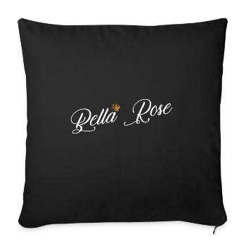 Bella Rose Custom Name for Women Kids Toddlers - - Sofa pillowcase 17,3'' x 17,3'' (45 x 45 cm) - black - Front