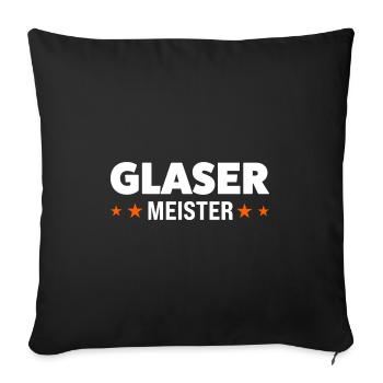 Glaser Meister Glaser Meister Geschenk - Sofakissenbezug 45 x 45 cm - Schwarz - Vorne