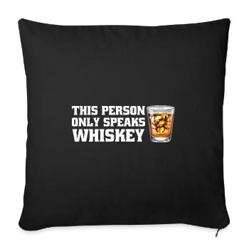 Whiskey trinken Whiskey trinken Whiskey Geschenk - Sofakissenbezug 45 x 45 cm - Schwarz - Vorne