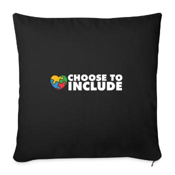 Sped Teacher Choose to Include I Encourage - Sofakissenbezug 45 x 45 cm - Schwarz - Vorne