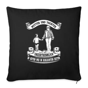 Mother and daughter - inseparable - Sofa pillowcase 17,3'' x 17,3'' (45 x 45 cm) - black - Front