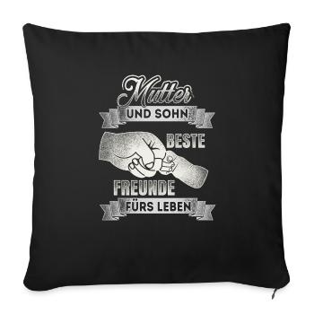 Mother and son - best friends - DE - Sofa pillowcase 17,3'' x 17,3'' (45 x 45 cm) - black - Front