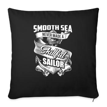 Smooth Sea - Skillful Sailor - EN - Housse de coussin décorative 45 x 45 cm - noir - Devant