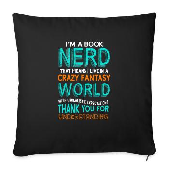 I'm a Book Nerd Tea Love Book gift - Sofa pillowcase 17,3'' x 17,3'' (45 x 45 cm) - black - Front