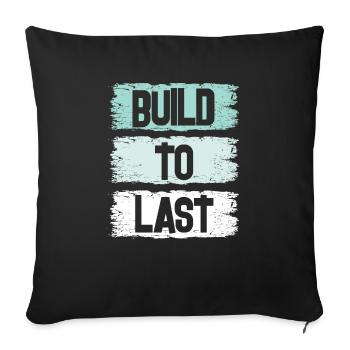 Build To Last - Sofakissenbezug 45 x 45 cm - Schwarz - Vorne