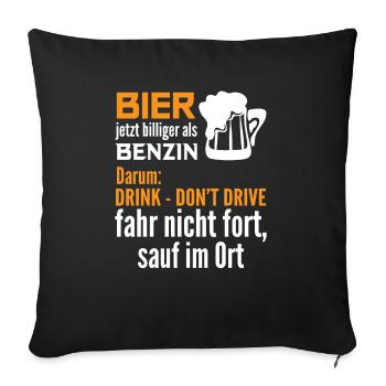 La bière maintenant moins chère que la boisson d'essence ne conduis pas - Housse de coussin décorative 45 x 45 cm - noir - Devant