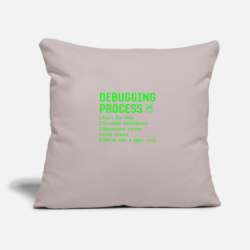 Processus de débogage Drôle Programmeur Codeur Idée Cadeau Housse de coussin décorative 45 x 45 cm