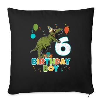 6 ans, fête d'anniversaire pour enfants, garçon, dinosaure Rex - Housse de coussin décorative 45 x 45 cm - noir - Devant