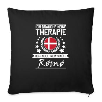 Je n'ai pas besoin de thérapie, je dois juste aller à Romo - Housse de coussin décorative 45 x 45 cm - noir - Devant