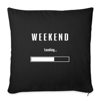 Week-end Chargement Week-end Vendredi - Housse de coussin décorative 45 x 45 cm - noir - Devant