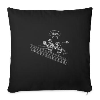 Lustiges Shirt für Tennis Doppel Spieler Geschenk - Sofakissenbezug 45 x 45 cm - Schwarz - Vorne