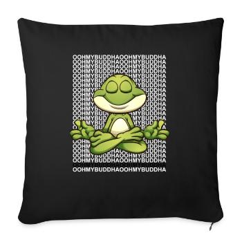 Oooh my Buddha frog - Sofa pillowcase 17,3'' x 17,3'' (45 x 45 cm) - black - Front