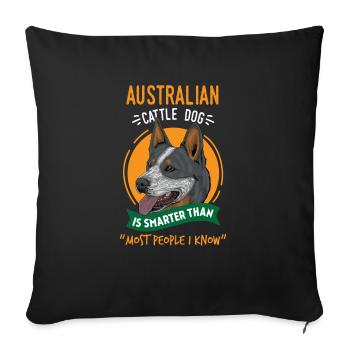 Chien australien plus intelligent que l'homme - Housse de coussin décorative 45 x 45 cm - noir - Devant