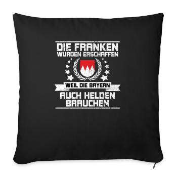Witziges Tshirt mit Spruch für Franken - Sofakissenbezug 45 x 45 cm - Schwarz - Vorne