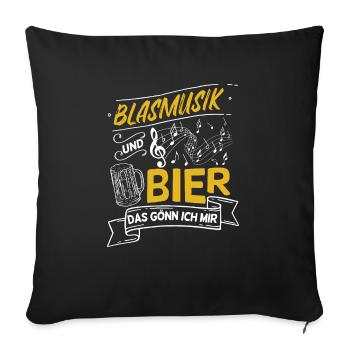 Blasmusik und Bier das gönn ich mir Bierzelt - Sofakissenbezug 45 x 45 cm - Schwarz - Vorne