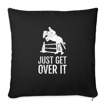 Équitation Cheval Show Jump - Juste pour le surmonter! - Housse de coussin décorative 45 x 45 cm - noir - Devant