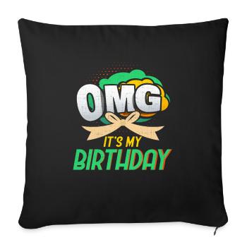 OMG ist mein Geburtstags-Design-Design Halbton - Sofakissenbezug 45 x 45 cm - Schwarz - Vorne