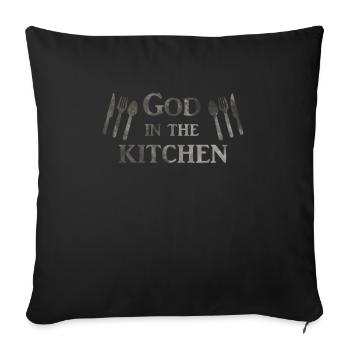 God in the Kitchen in Gray Kitchen and Cooking - Sofa pillowcase 17,3'' x 17,3'' (45 x 45 cm) - black - Front