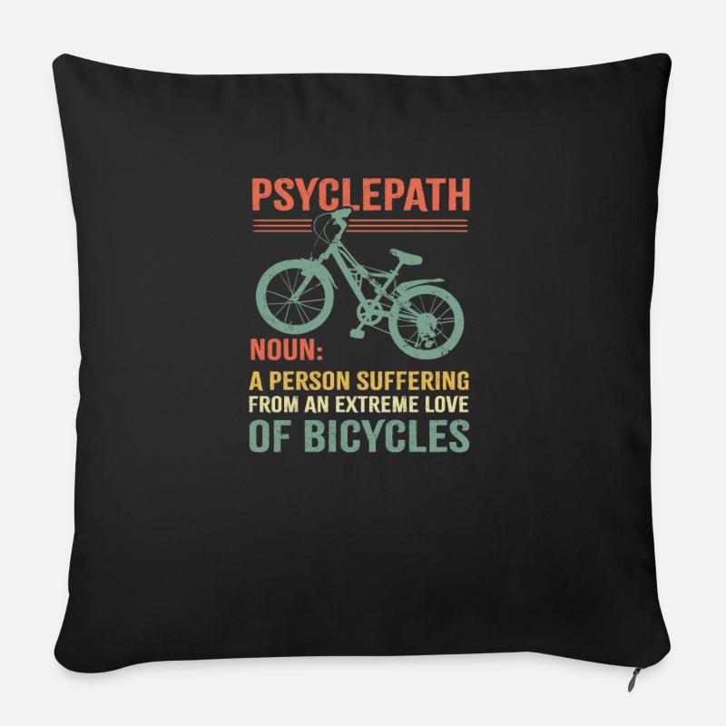 Psyclepath lustige Fahrrad Geschenkidee Definition - Sofakissenbezug 45 x 45 cm - Schwarz