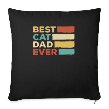 Best Cat Dad Ever! Men & Boy Cat Owners - Sofa pillowcase 17,3'' x 17,3'' (45 x 45 cm) - black - Front