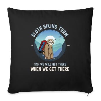 Sloth Hiking Team We Will Get There When We Get - Sofa pillowcase 17,3'' x 17,3'' (45 x 45 cm) - black - Front