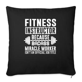 FITNESS INSTRUCTOR BECAUSE - Sofakissenbezug 45 x 45 cm - Schwarz - Vorne