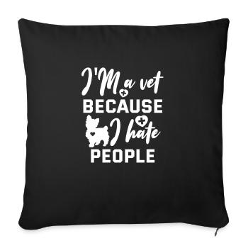 Veterinarian Gift | veterinarians - Sofa pillowcase 17,3'' x 17,3'' (45 x 45 cm) - black - Front